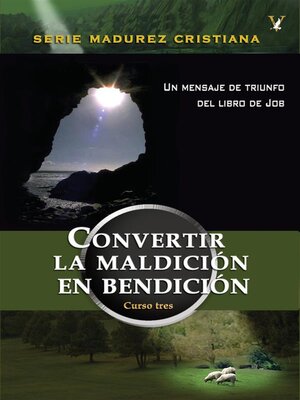 cover image of Convertir la maldición en bendición